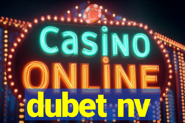 dubet nv